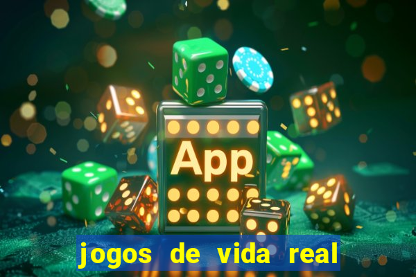 jogos de vida real na escola